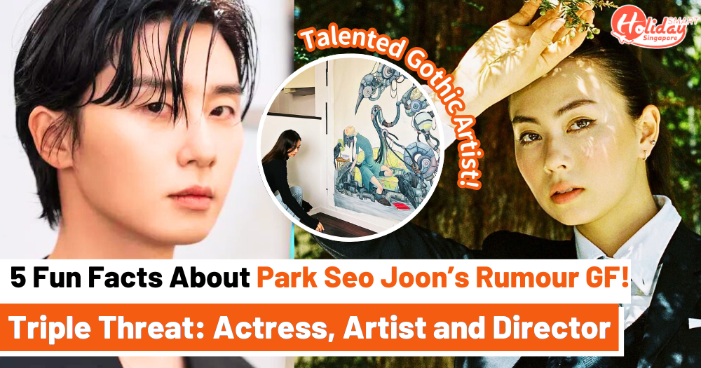 Meet Lauren Tsai: 5 Fun Facts About Park Seo Joon’s Rumour Girlfriend!